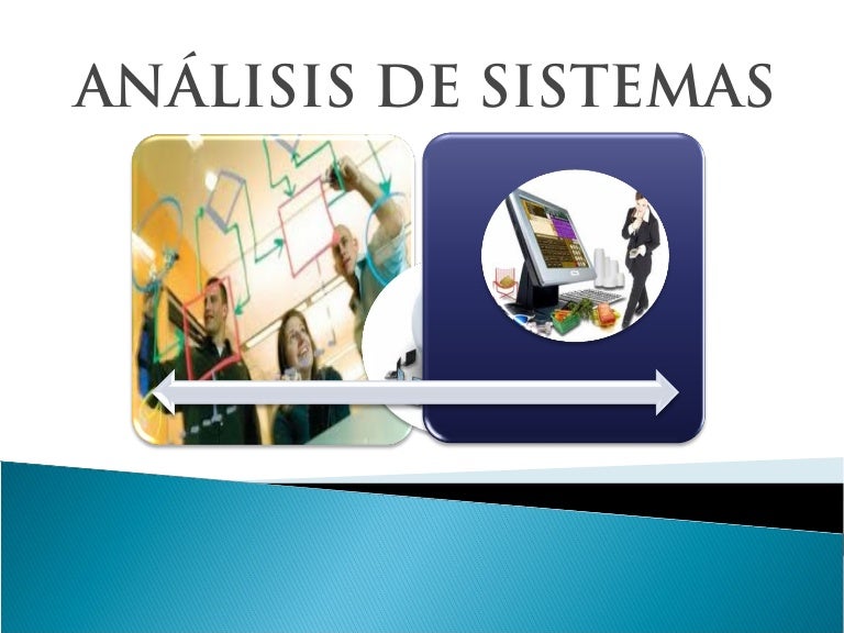 Analisis y diseño de sistemas de información clase 2 Analisis y diseño de sistemas de información clase 2