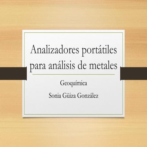Analizadores portátiles aleaciones metálicas