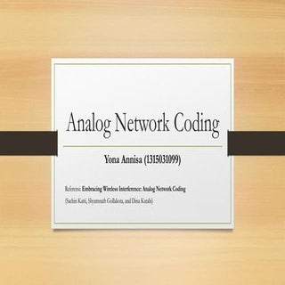 Analog network coding
