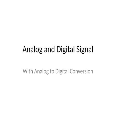 Comprehensive Overview of Analog to Digital Signal Conversion and ...