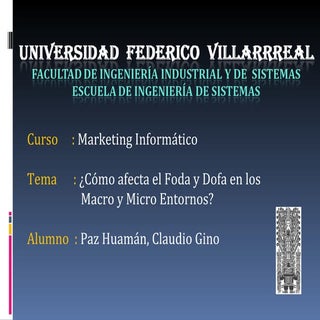 Analisis en el Macro y Micro entorno