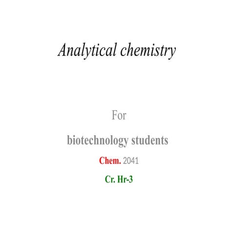 Analytical chemestry unit 1-5 biothecn.pptx