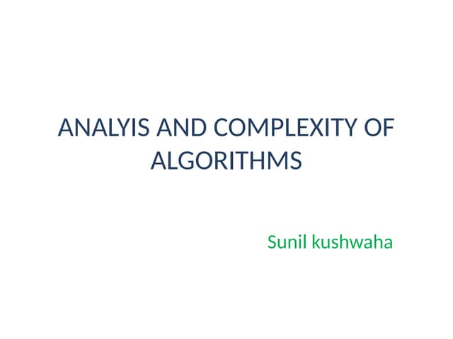 ANALYIS AND COMPLEXITY OF ALGORITHMS.pptx