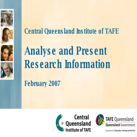Analyse and present research information Jan 2007