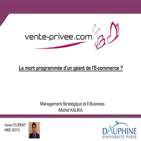 Analyse de cas : Vente-privée.com - XFL