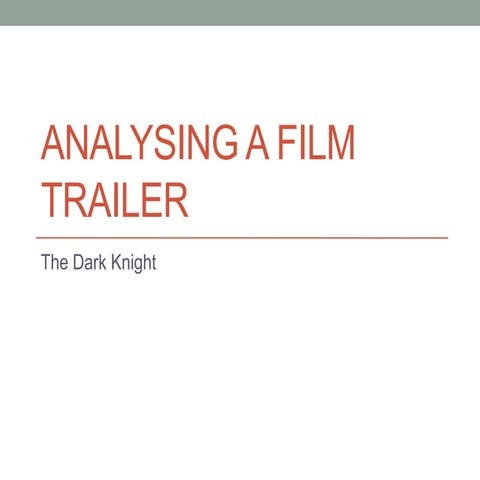Analysing a film trailer dark knight