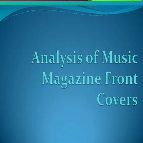 Analysis of music magazine front covers