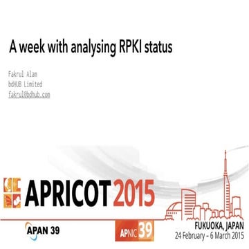 A week with analysing RPKI status