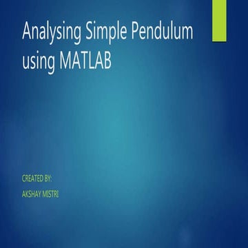 Analysing simple pendulum using matlab