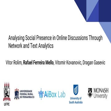 Analysing social presence in online discussions through network and text anal...