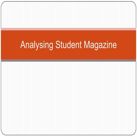 Analysing Student Magazine