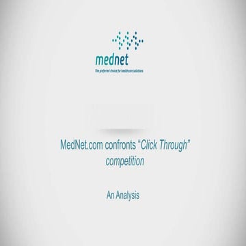 Analysis MedNet.com Confronts "Click-through" competition