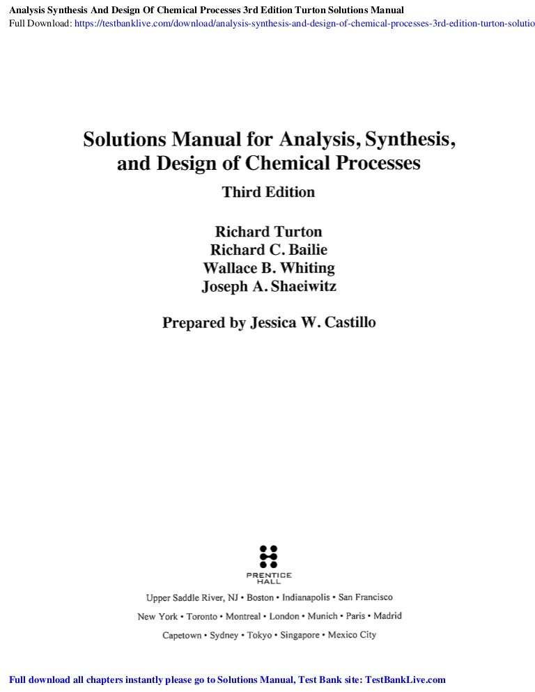 Analysis Synthesis And Design Of Chemical Processes 3rd Edition