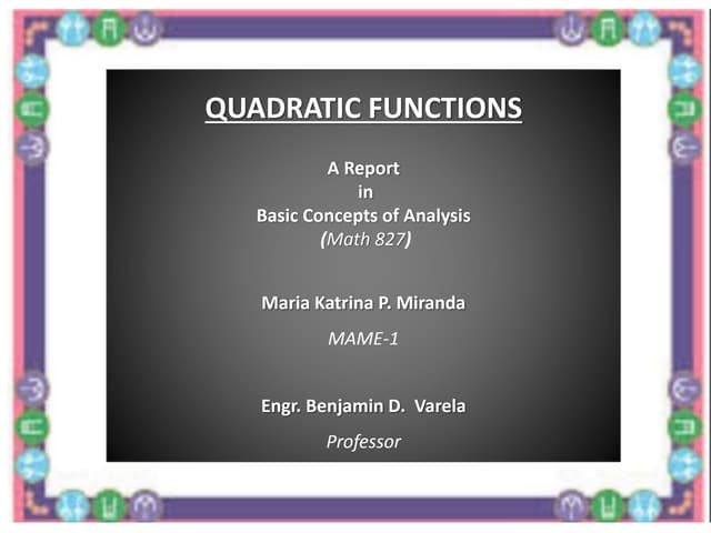 QUADRATIC FUNCTIONS