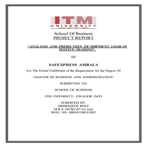 Analysis and prediction of shipment load in festive seasons