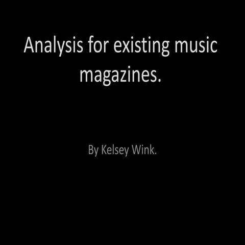 Analysis for existing music magazines