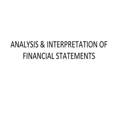 Analysis & interpretation of financial statements