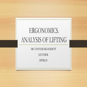 INTRODUCTION TO ERGONOMICS 2 AND LIFTING ANALYSIS(1).pptx