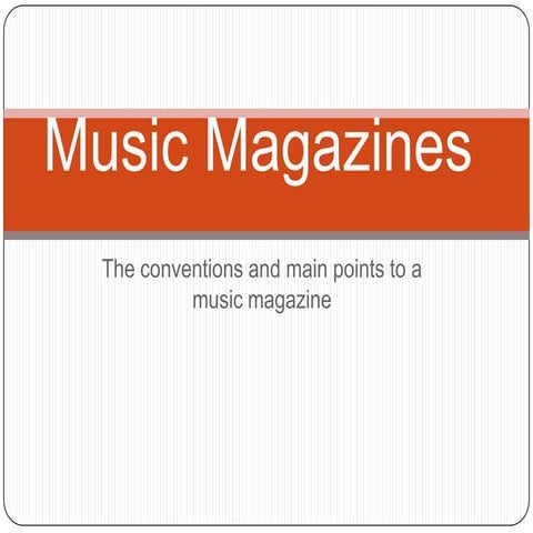 Conventions of music magazine front covers | PPTX