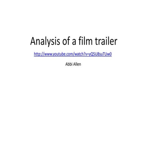 Analysis of a film trailer