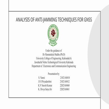 ANALYSIS OF ANTI-JAMMING TECHNIQUES FOR GNSS.pptx