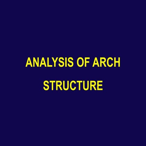 Analysis of Arch Structure By Qazi Jvaid