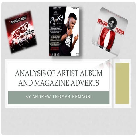 Analysis of artist digipak and magazine adverts