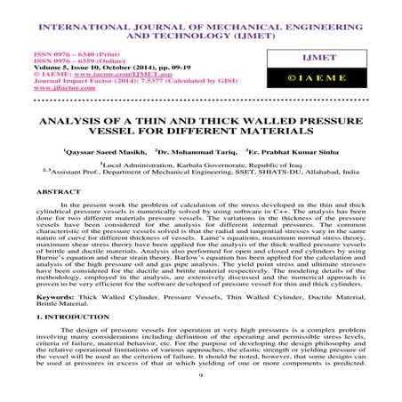 Analysis of a thin and thick walled pressure vessel for different materials