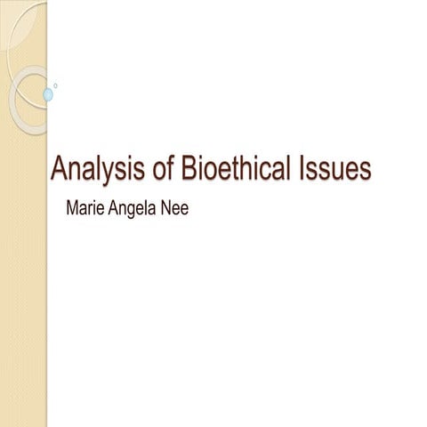 Analysis of bioethical issues