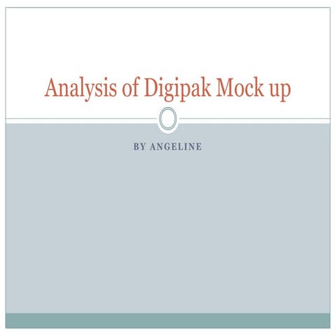Analysis of digipak mock up