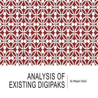Analysis of digipaks