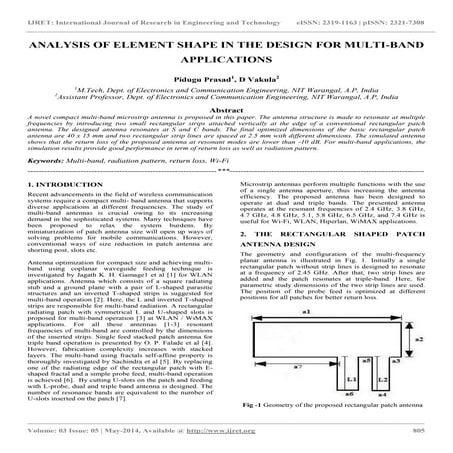 Analysis of element shape in the design for multi band applications
