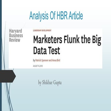 Analysis of hbr article marketers flunk the big data test