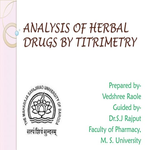 Analysis of herbal drugs by titrimetry