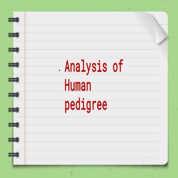    Pedigree analysis pptx.
