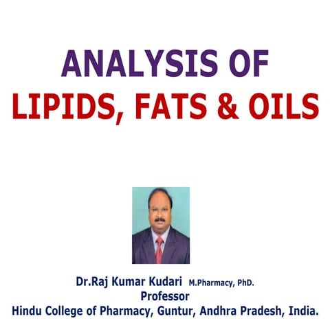 Analysis of lipids, fats & oils