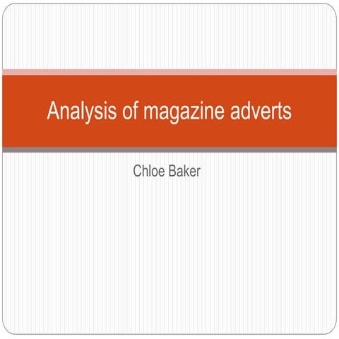 Analysis of magazine adverts 