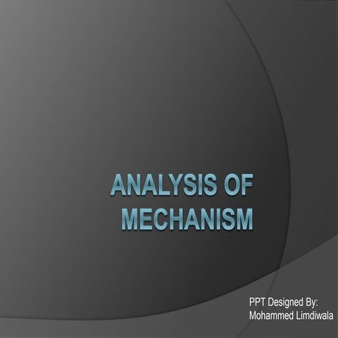 Analysis of Mechanism