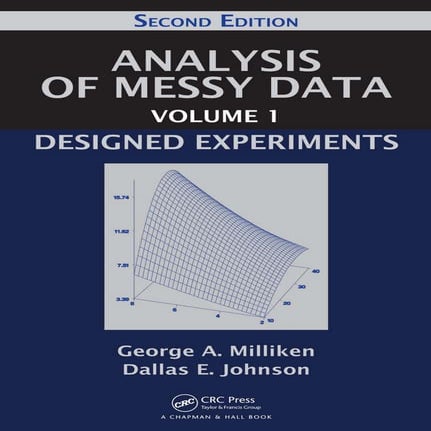 Analysis of messy data vol i designed experiments 2nd ed