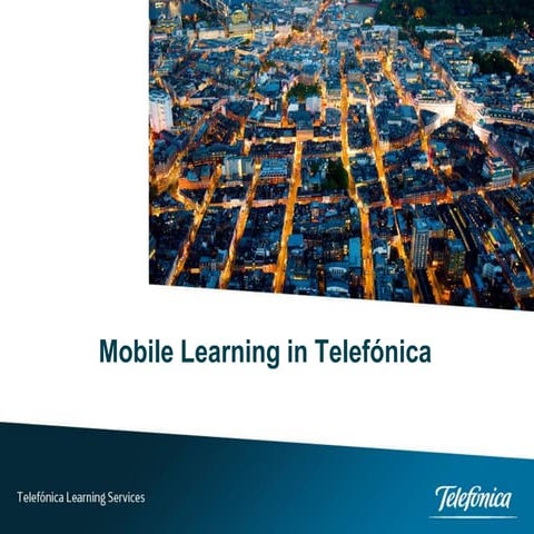 Analysis of the m-learning practices in Telefónica regarding its different st...