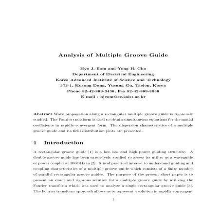 Analysis of multiple groove guide