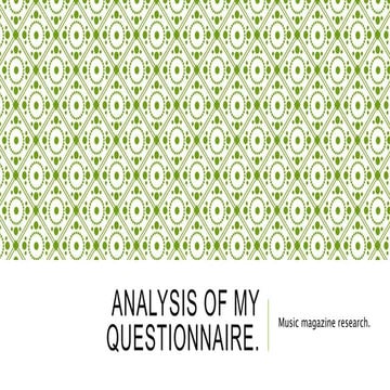 Analysis of my music magazine questionnaire
