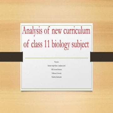 Analysis of new curriculum of class 11 biology/