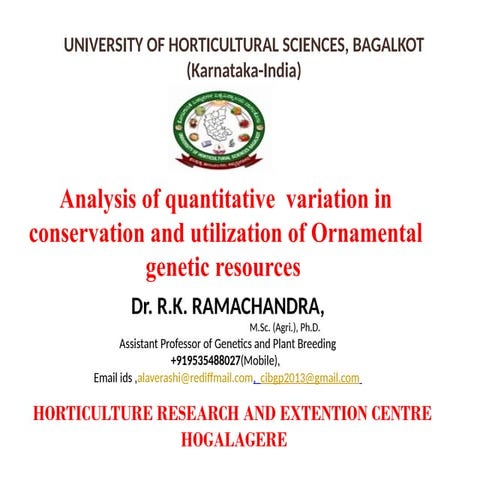Analysis of quantitative  variation in conservation and utilization of Orname...