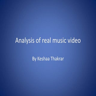 Analysis of real music video