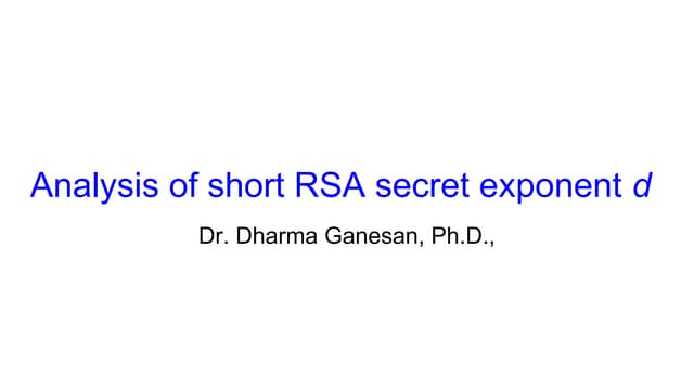Analysis of Short RSA Secret Exponent d