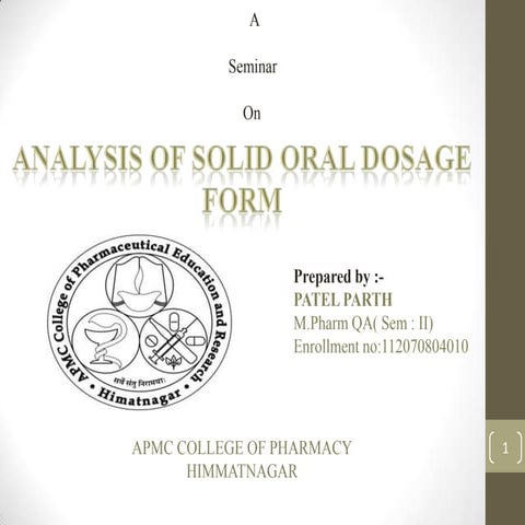 Analysis of solid oral dosage forms 112070804010