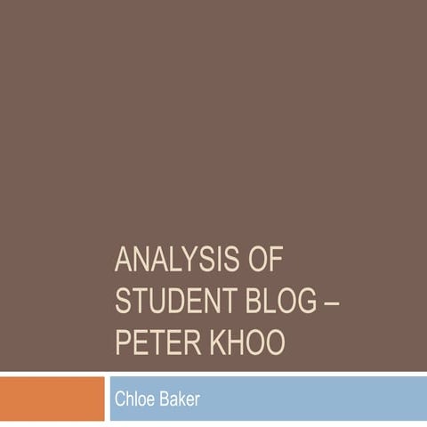 Analysis of student blog – peter khoo