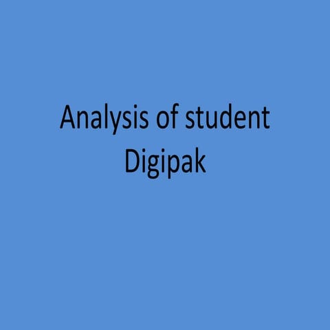 Analysis of student digipak