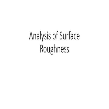 Analysis of Surface Roughness metallurgical